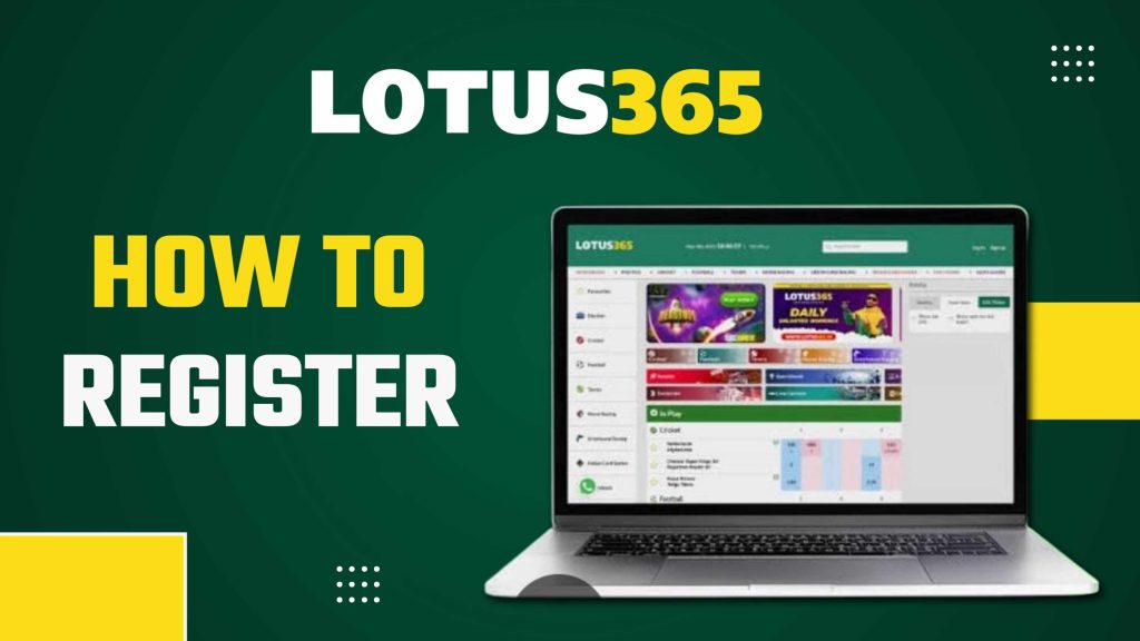 Lotus365 Register 2 How to Register for Lotus365 Cricket Betting: A Quick Guide