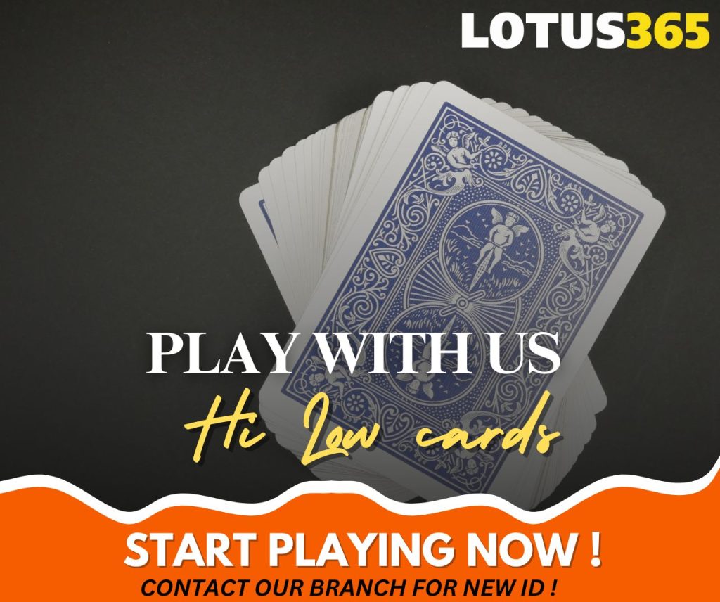 Top Strategies for Winning at Hi-Lo Card Betting on Lotus365 2 Hi Lo card betting strategy