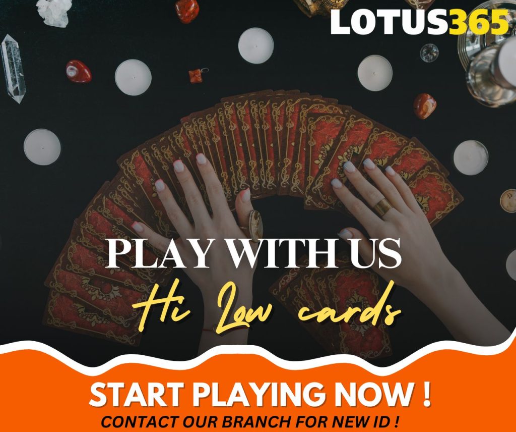 Top Strategies for Winning at Hi-Lo Card Betting on Lotus365 9 Hi Lo card betting systems