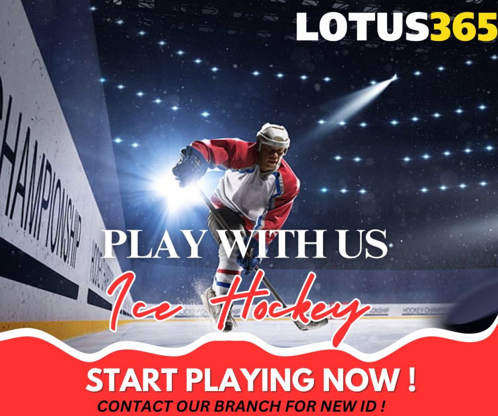 Ice Hockey Betting: Top 10 Strategies & Tips for Winning on Lotus365 4 Ice hockey betting tips