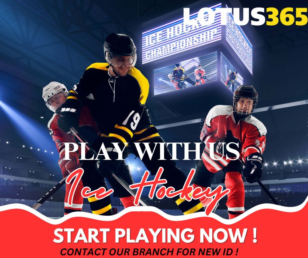 Ice Hockey Betting: Top 10 Strategies & Tips for Winning on Lotus365 5 Online sports betting