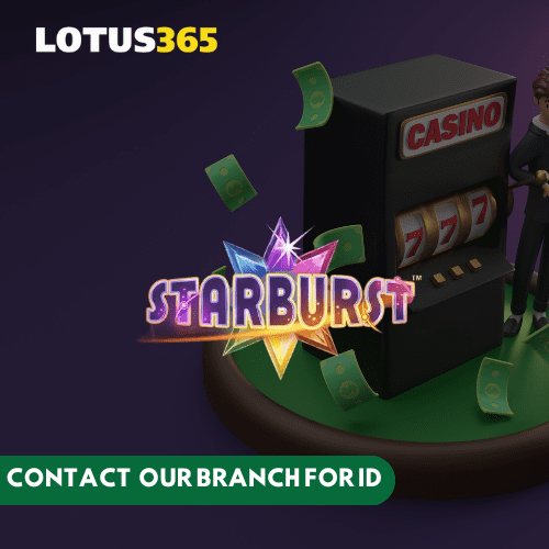 The Ultimate Review of Starburst Slot on Lotus365 What Makes It Stand Out 2 Best slots on Lotus365