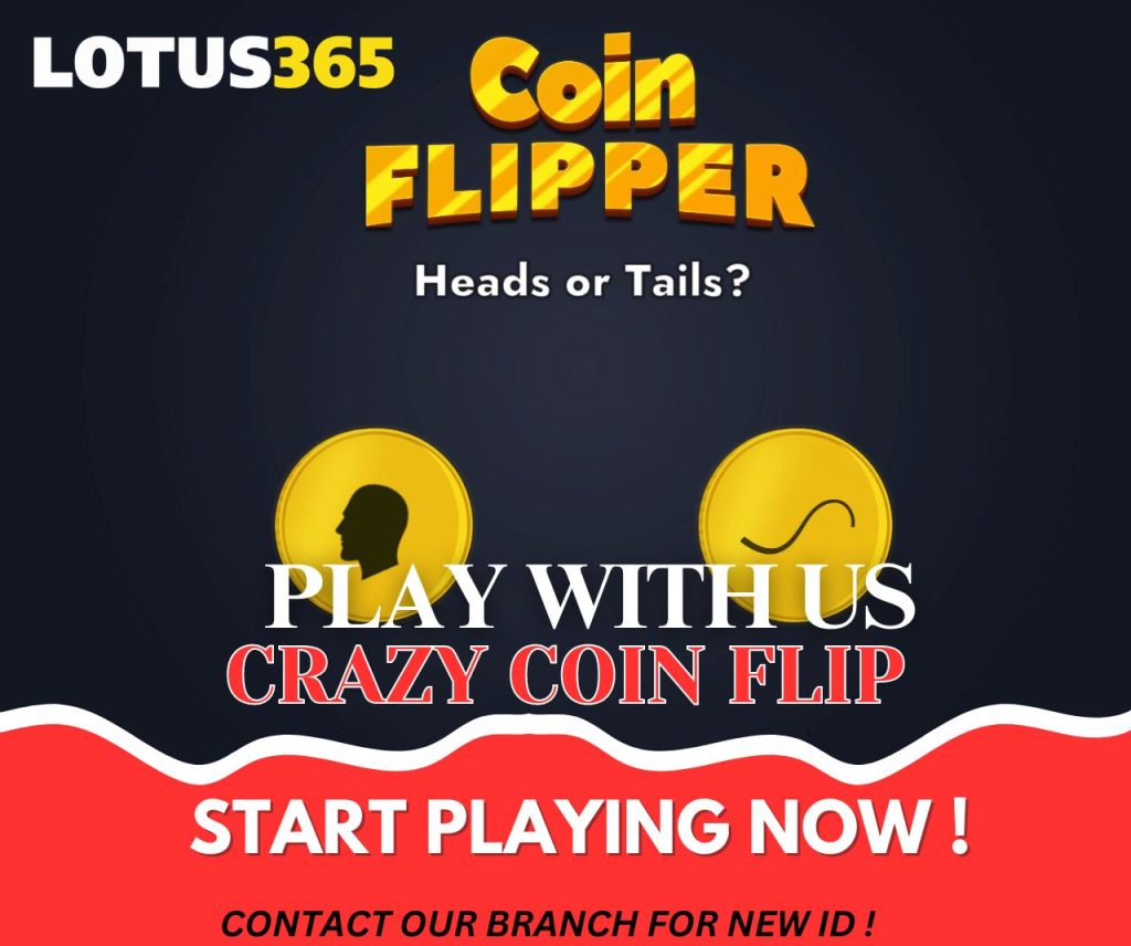 Crazy Coin Flip on Lotus365 Tips for Maximizing Your Winnings 8 Crazy Coin Flip odds Lotus365