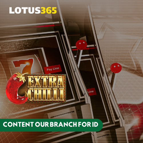 Top Features of Extra Chilli Slot on Lotus365 You Need to Know 2 Extra Chilli Free Spins