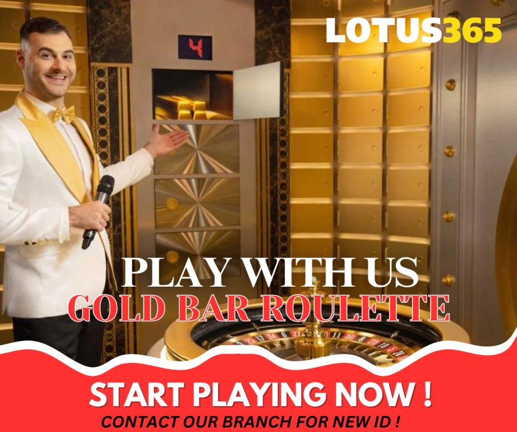 A Beginner's Guide to Gold Bar Roulette on Lotus365 8 Gold Bar Roulette gameplay on Lotus365