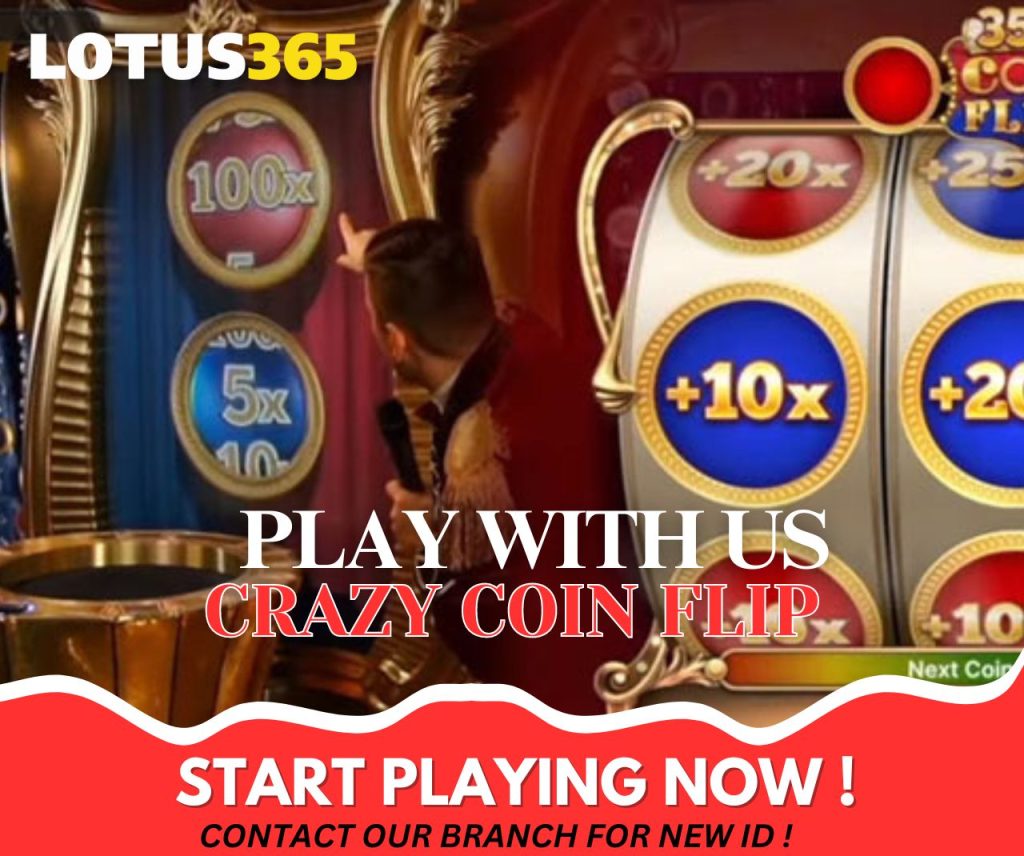 Crazy Coin Flip on Lotus365 Tips for Maximizing Your Winnings 3 Lotus365 betting tips