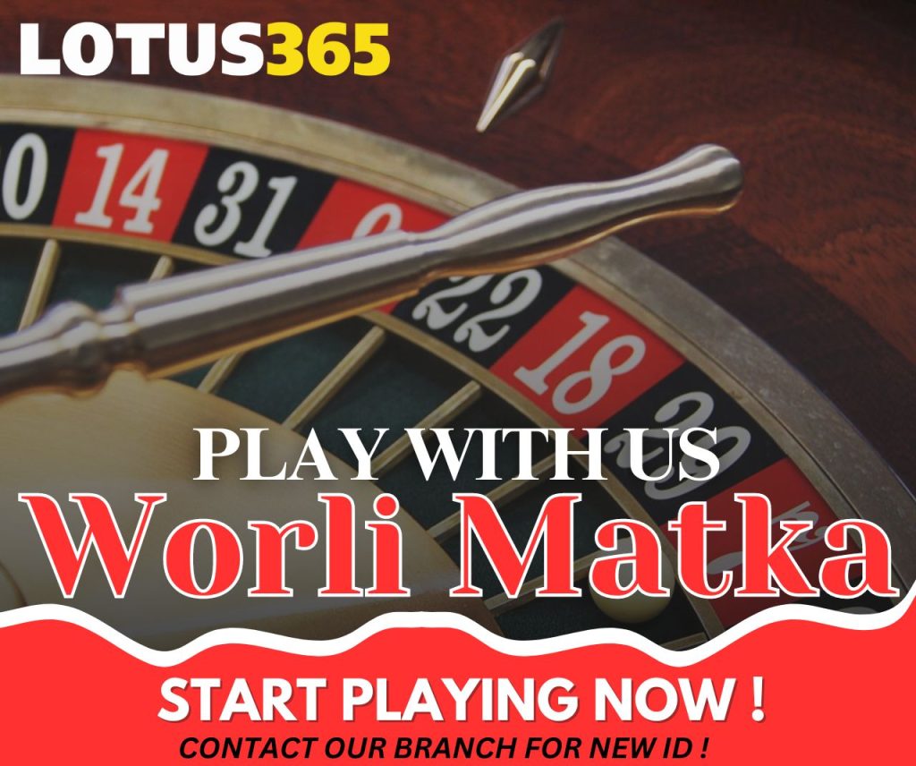 Top Strategies for Winning Big in Worli Matka on Lotus365 5 Matka betting guide