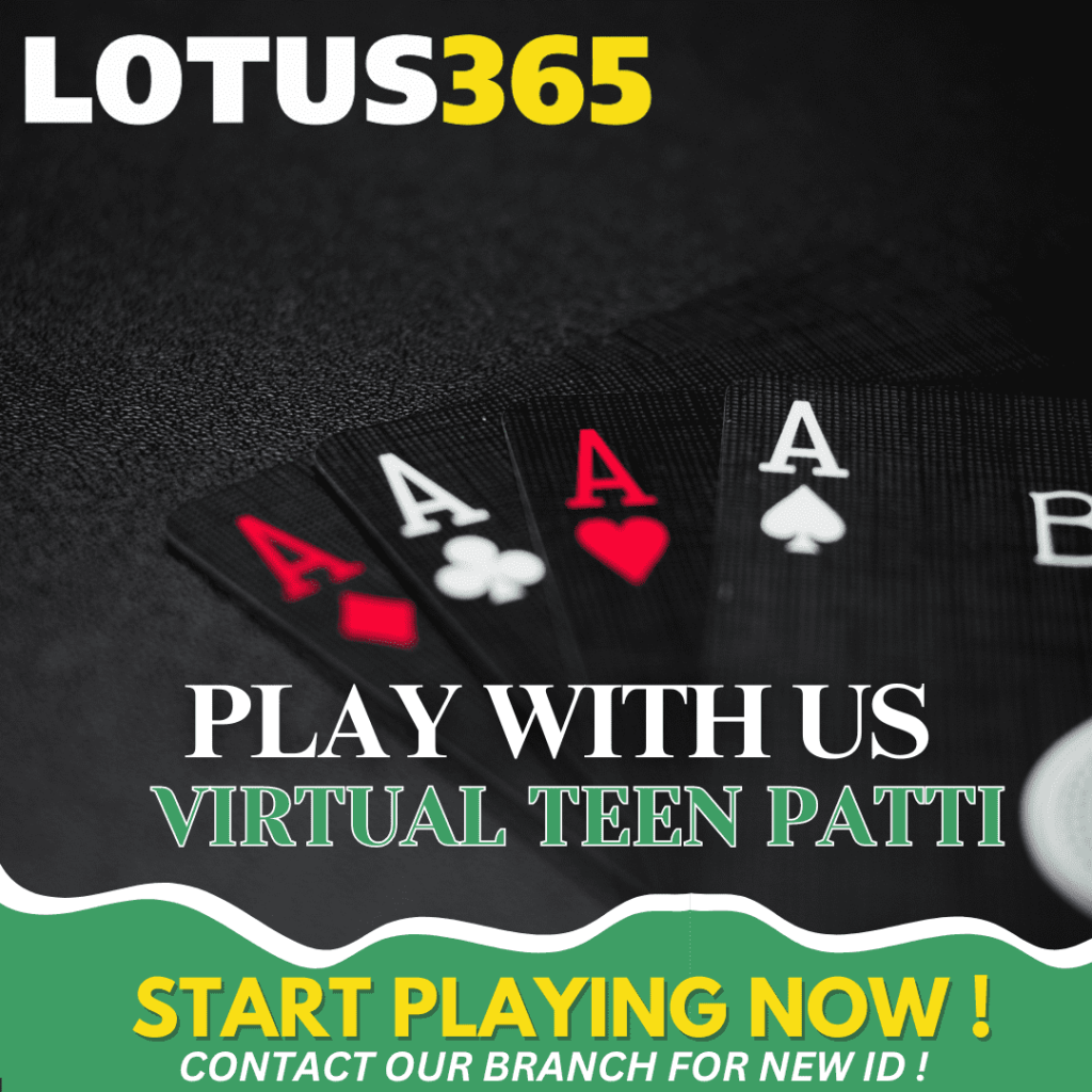 Maximizing Your Earnings Virtual Teen Patti Betting on Lotus365 3 Online Teen Patti strategies