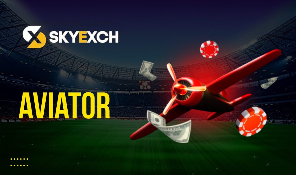 Sky Exchange 10 Play Aviator on Sky Exchange