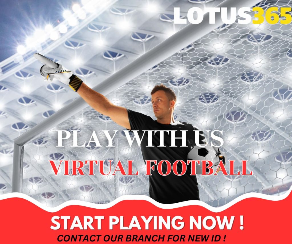 Exploring the Benefits of Virtual Football Betting on Lotus365 5 Realistic gameplay on Lotus365