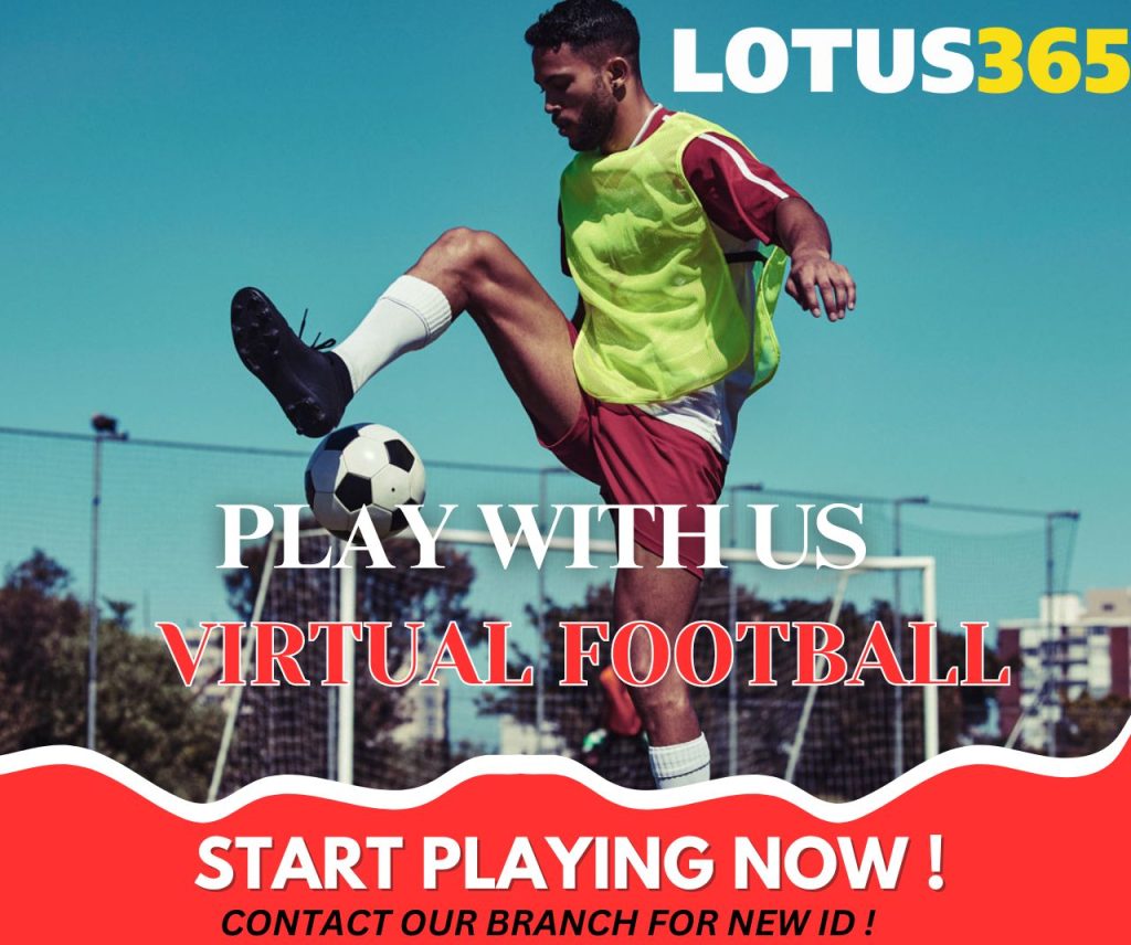Exploring the Benefits of Virtual Football Betting on Lotus365 2 Virtual football betting on Lotus365
