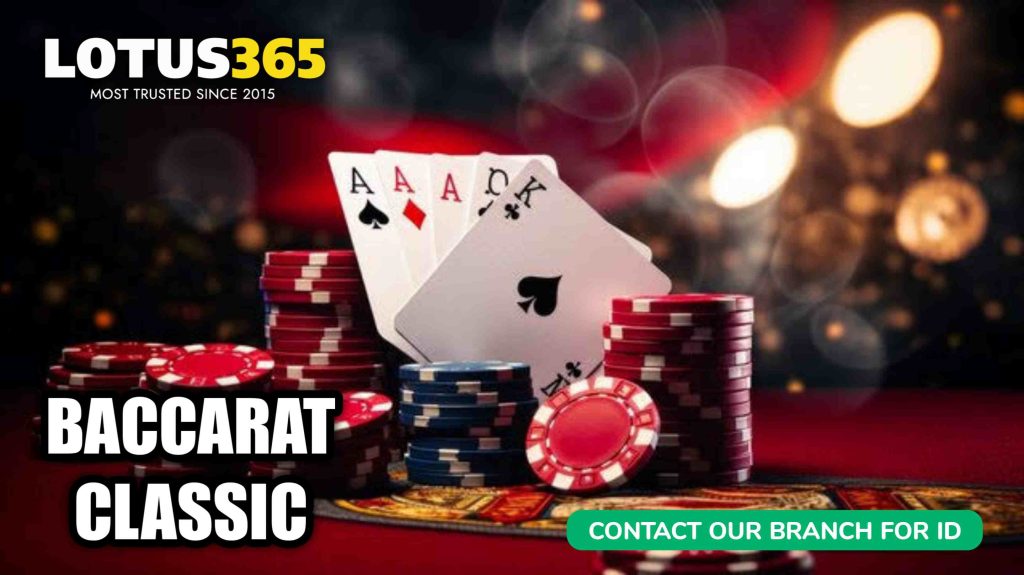 Baccarat Classic Table Game on Lotus365 Best Practices for Beginners 6 Baccarat Classic