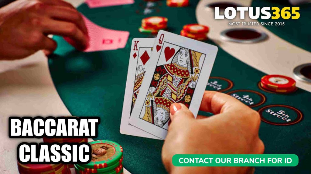 Baccarat Classic Table Game on Lotus365 Best Practices for Beginners 4 Baccarat Classic strategies