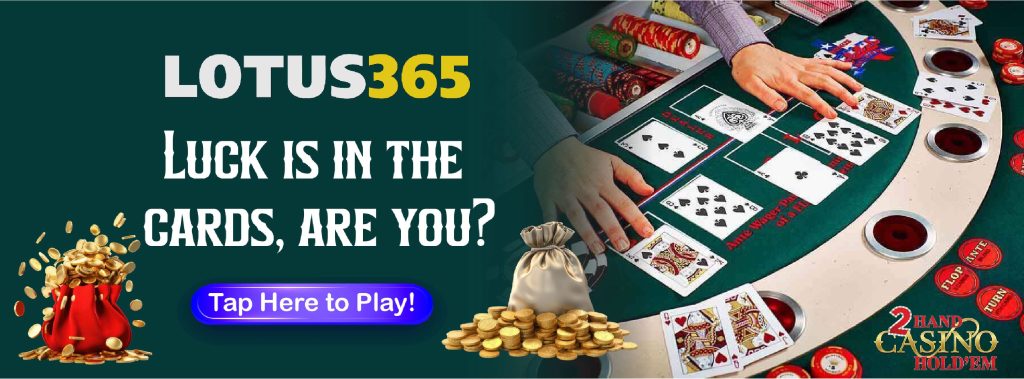 Everything You Need to Know About 2 Hand Casino Hold'em on Lotus365 3 Bankroll management strategies
