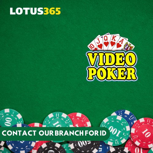 Top Video Poker Variations to Play on Lotus365 Find Your Perfect Match 2 Best Video Poker Variations on Lotus365