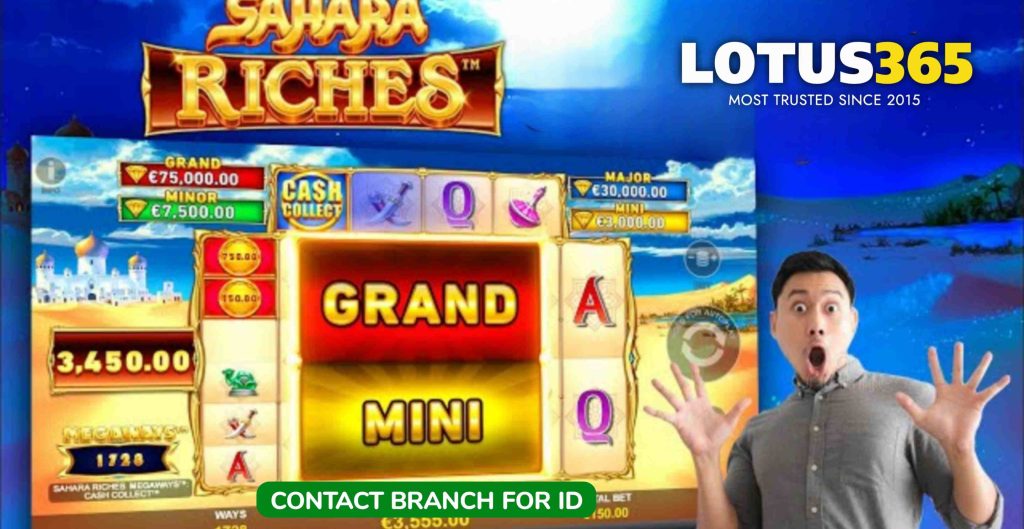 Top Strategies for Success on Sahara Riches Cash Collect Slot on Lotus365 2 Cash Collect slots on Lotus365