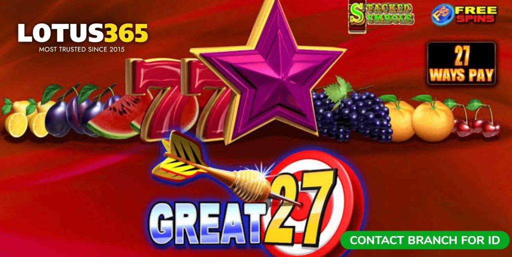 Top Strategies for Maximizing Wins in Great 27 on Lotus365 3 Great 27 strategies