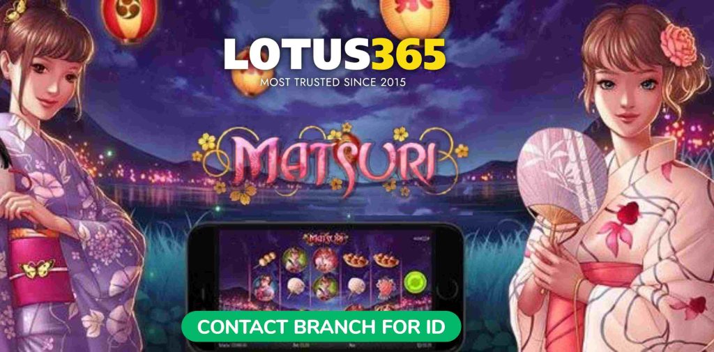 Matsuri Slot on Lotus365 A Step-by-Step Beginner's Guide 8 Matsuri Slot free spins