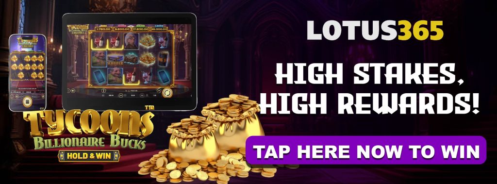 Top Tips and Tricks for Betting Big on Tycoons Billionaire Bucks on Lotus365 5 Maximize winnings Tycoons Billionaire Bucks