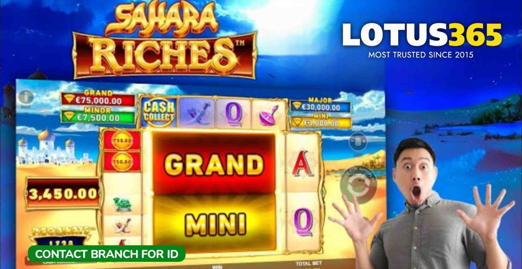Top Strategies for Success on Sahara Riches Cash Collect Slot on Lotus365 5 Play Sahara Riches on Lotus365