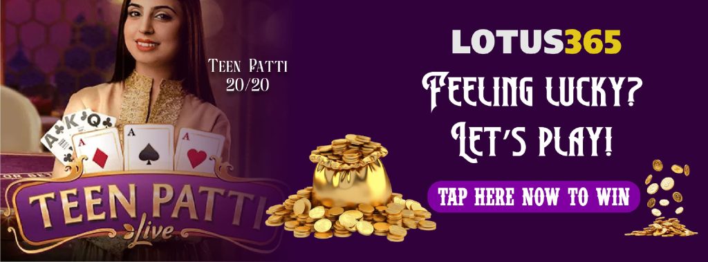 Top Tips for Success in Teen Patti 20-20 on Lotus365 3 Play Teen Patti 20 20 online