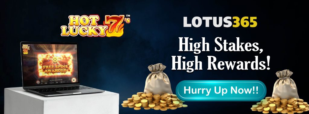 Hot Lucky 7 Slot Game on Lotus365 Winning Strategies for New Players 7 Slot game strategies Lotus365