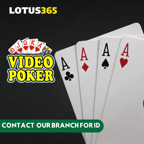 Top Video Poker Variations to Play on Lotus365 Find Your Perfect Match 10 Winning Tips for Video Poker on Lotus365
