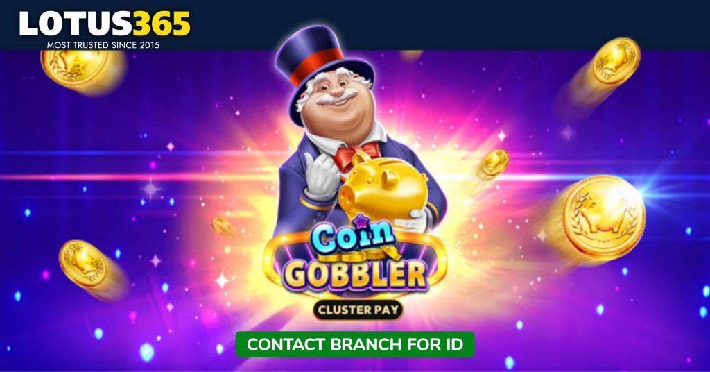 Coin Gobbler Slots on Lotus365 A Step-by-Step Guide for New Players 7 Winning at Coin Gobbler