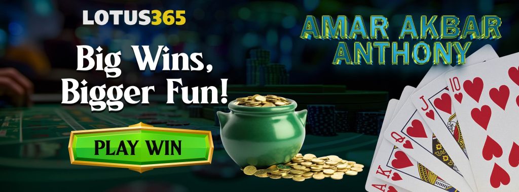How to Choose the Best Bets for Amar Akbar Anthony on Lotus365 8 Winning strategies Amar Akbar Anthony