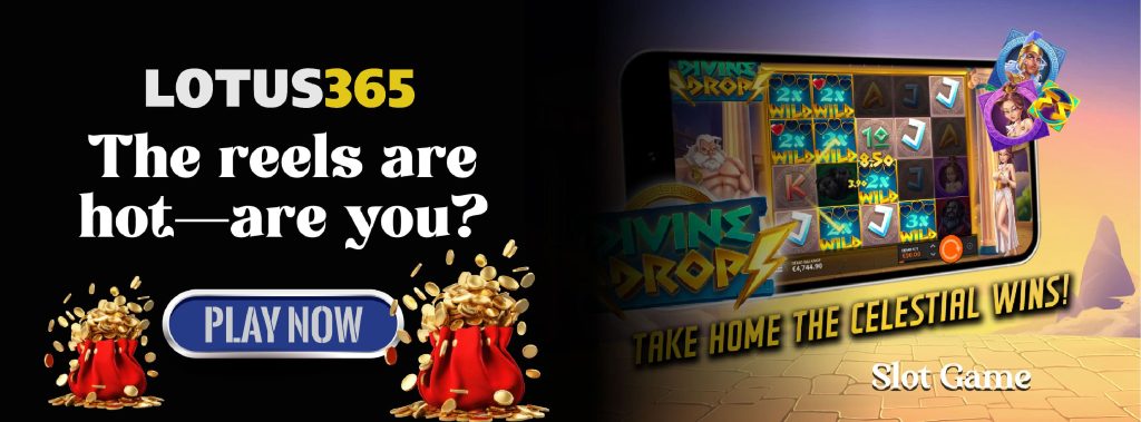 Why Divine Drop Slot is a Must-Play on Lotus365 3 Divine Drop Slot gameplay