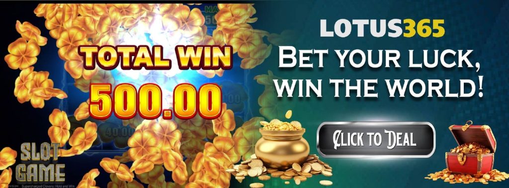How to Win Big with Supercharged Clovers on Lotus365 2 How to win on Supercharged Clovers