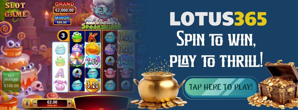 Top 5 Winning Tips for Immortal Ways Spooktacular Slot on Lotus365 5 Immortal Ways Spooktacular Slot