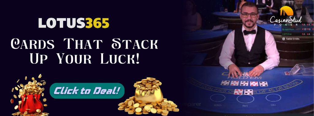 Casino Stud Poker Common Mistakes to Avoid for New Players on Lotus365 6 Improving Poker Skills