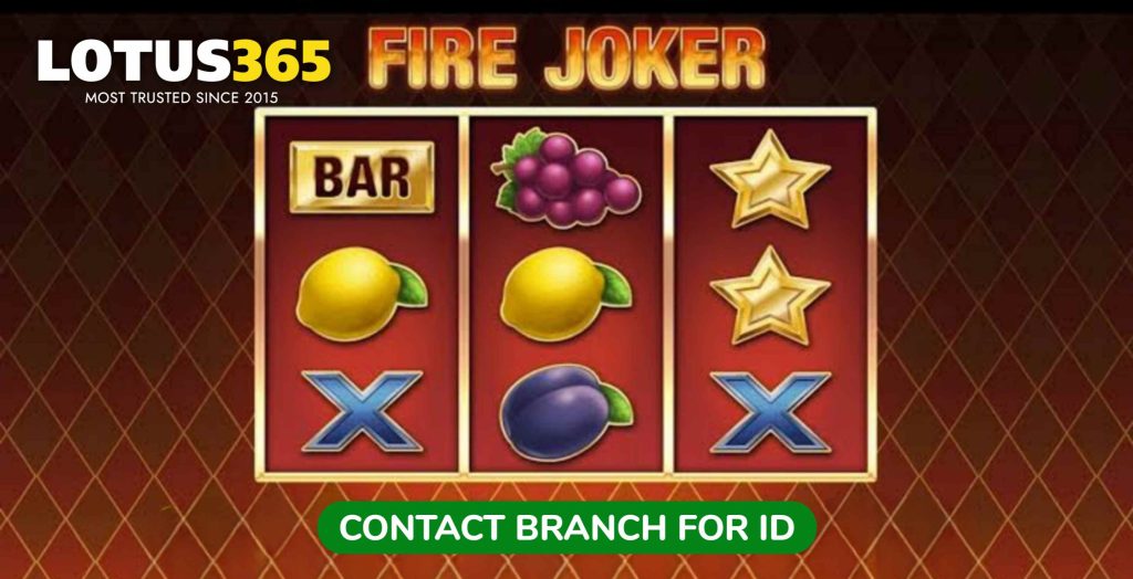 Wildfire Joker Slot Review Key Features and Winning Tips on Lotus365 4 Wildfire Joker slot features
