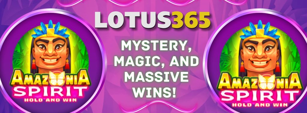 5 Tips to Maximize Your Wins on Amazonia Spirit Slot at Lotus365 4 Amazonia Spirit Slot Tips