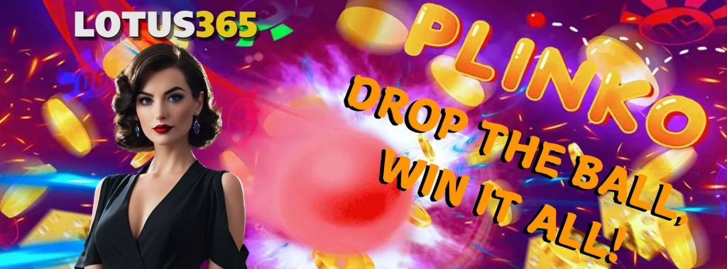 Plinko Game Guide: A Beginner Introduction on Lotus365 3 How to play Plinko Lotus365
