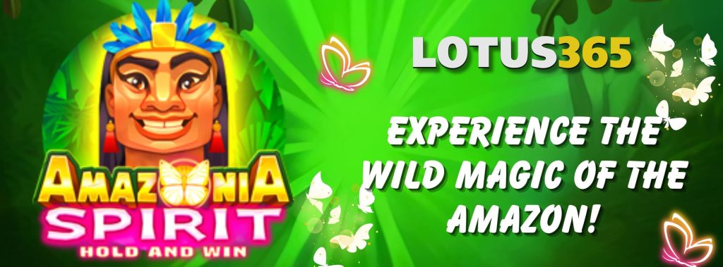 5 Tips to Maximize Your Wins on Amazonia Spirit Slot at Lotus365 5 Maximize Wins on Amazonia Spirit