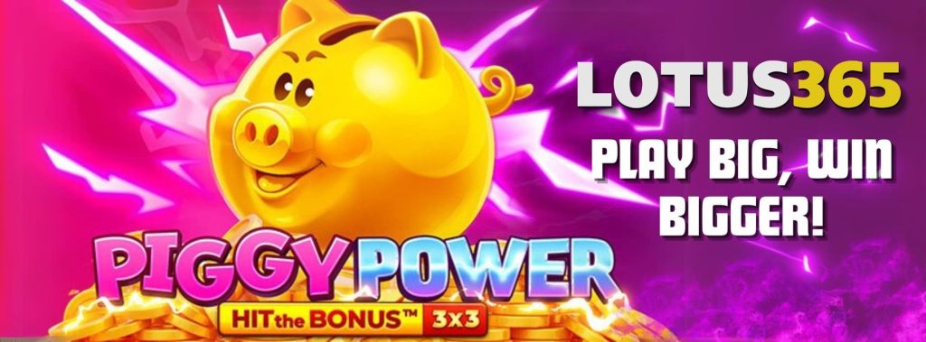 Top 5 Winning Strategies for Piggy Power Slot on Lotus365 5 Piggy Power slot strategies
