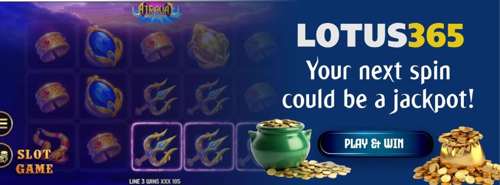 Top 5 Features of the Airavat Slot on Lotus365 You Need to Know 8 Play Airavat Slot online