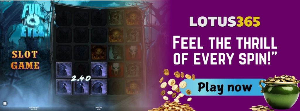 Top 5 High-Payout Symbols to Watch for in Evil Eyes on Lotus365 7 Tips to win on Evil Eyes slot