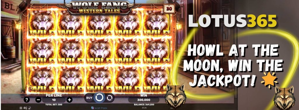 Wolf Fang - Western Tales Slot Review on Lotus365 3 Western Tales Slot Bonus Rounds