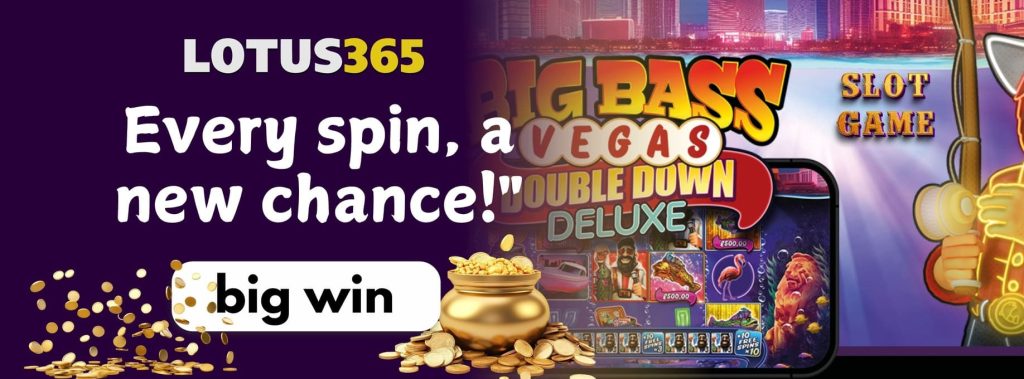 Top 5 Reasons to Try Big Bass Vegas Double Down Deluxe on Lotus365 7 Winning tips Big Bass Vegas Double Down Deluxe