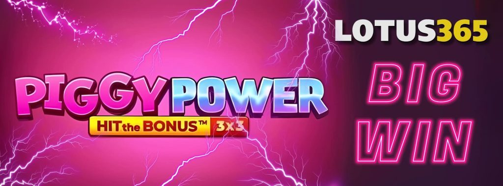 Top 5 Winning Strategies for Piggy Power Slot on Lotus365 6 Winning tips for Piggy Power slot